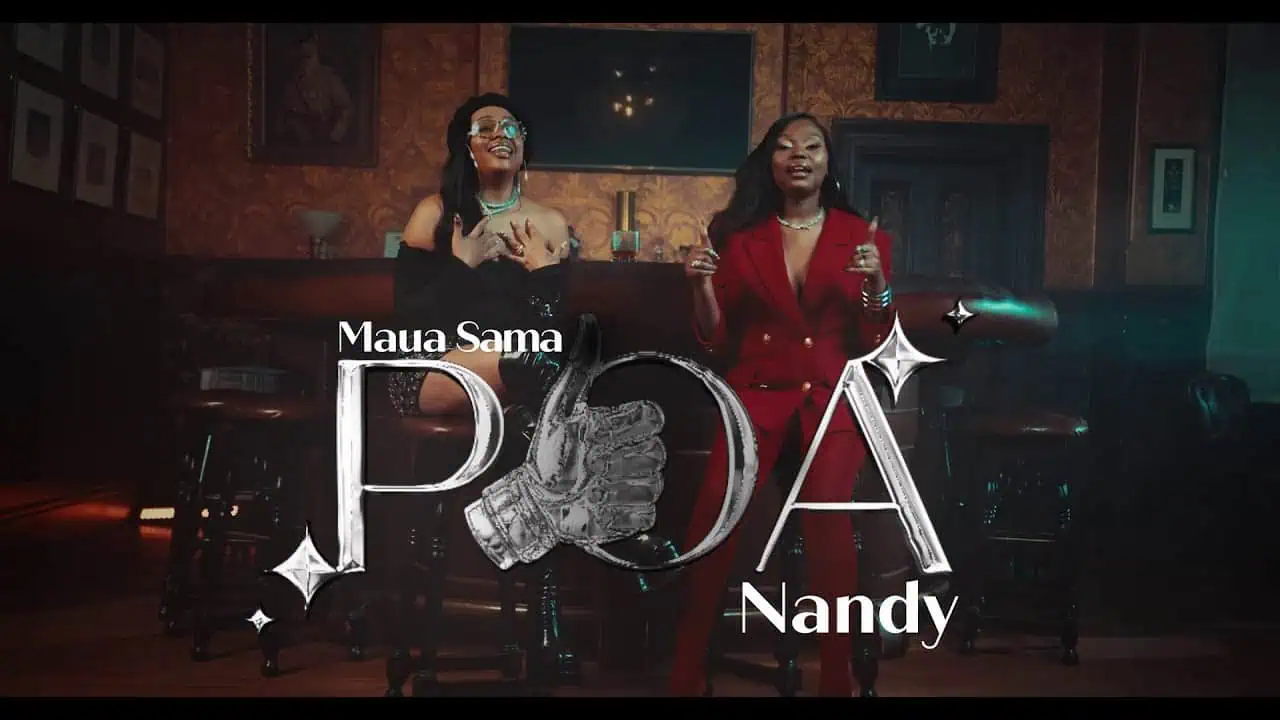 DOWNLOAD VIDEO: Maua Sama Ft Nandy – “Poa” Mp4