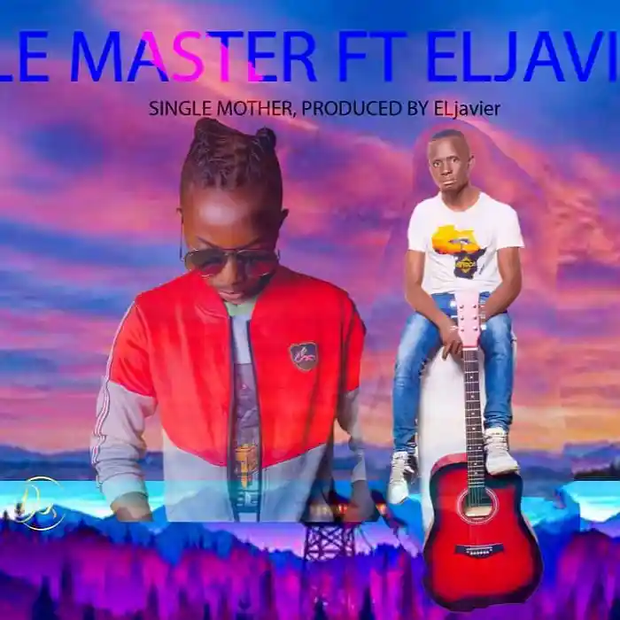 DOWNLOAD: Able Master Ft Eljavier – “Single Mother” Mp3