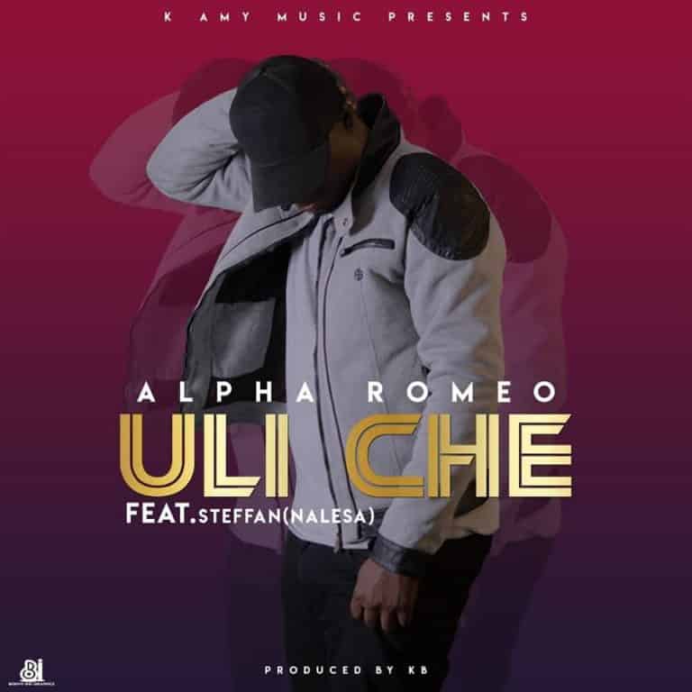 DOWNLOAD:Alpha Romeo ft Steffan – Uli che (prod by KB)