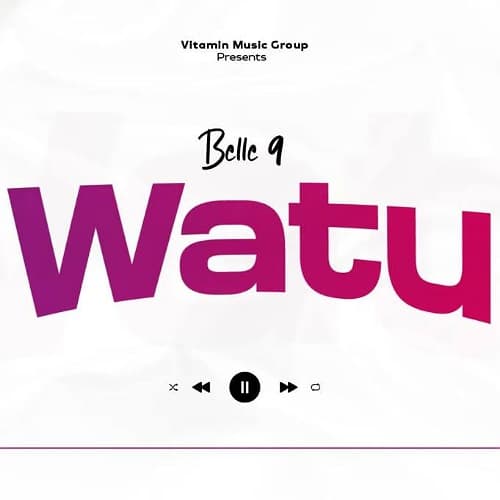 DOWNLOAD: Belle 9 – “Watu” Mp3