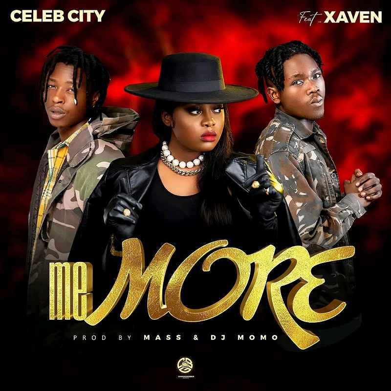 DOWNLOAD: Celeb City Ft Xaven – “Me More” Mp3