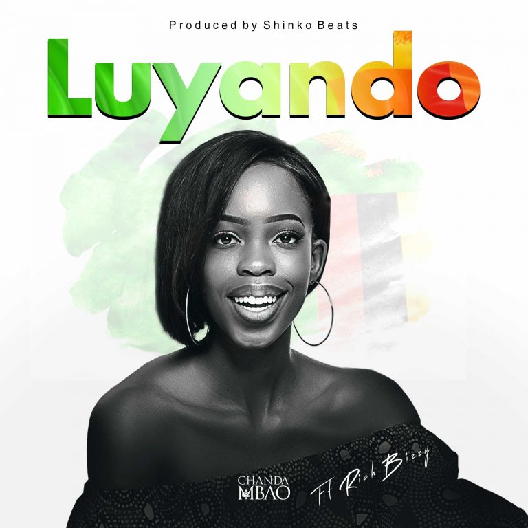 DOWNLOAD: Chanda Mbao Ft. Rich Bizzy – “Luyando” Mp3