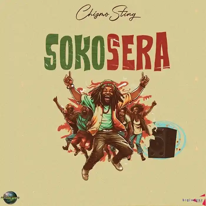 DOWNLOAD: Chizmo Sting – “Sokosera” Mp3