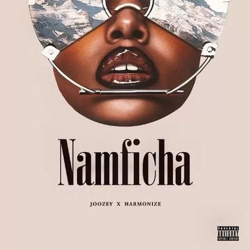 DOWNLOAD: DJ Joozey Ft Harmonize – “Namficha” Mp3