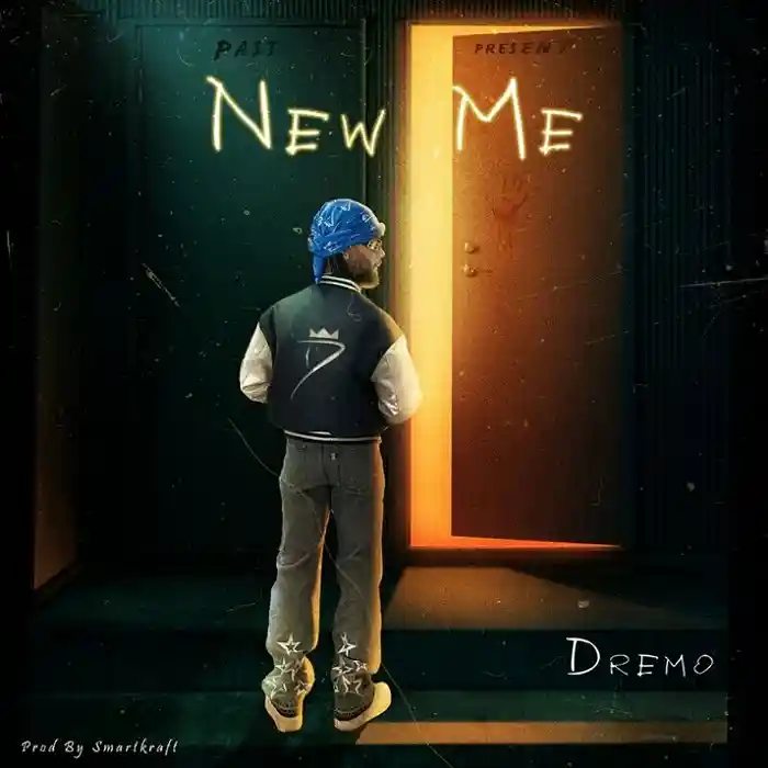 DOWNLOAD: Dremo – “New Me” Mp3