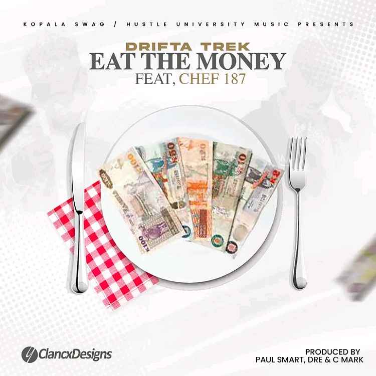 DOWNLOAD: Drifta Trek Ft Chef 187 – “Eat The Money” Mp3