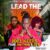 DOWNLOAD: Joel Keels Ft Eli B  &  Jae Cash – “Lead The Way” (Prod By Born Chezy) Mp3