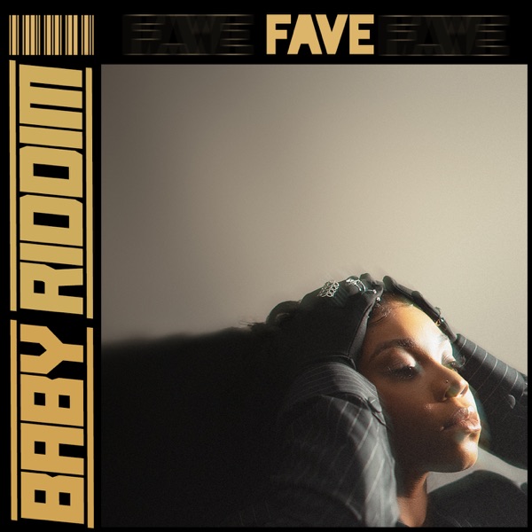 DOWNLOAD: Fave – “Baby Riddim” Mp3