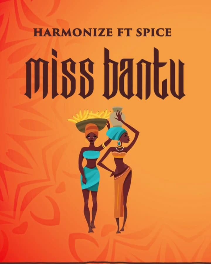 DOWNLOAD: Harmonize Ft Spice  – “Miss Bantu” Mp3