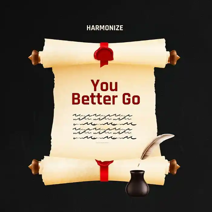 DOWNLOAD: Harmonize – “You Better Go” Audio Mp3