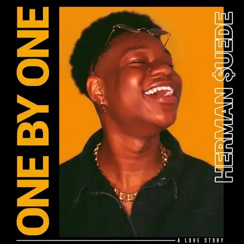 DOWNLOAD: Herman Suede – “One By One” Mp3