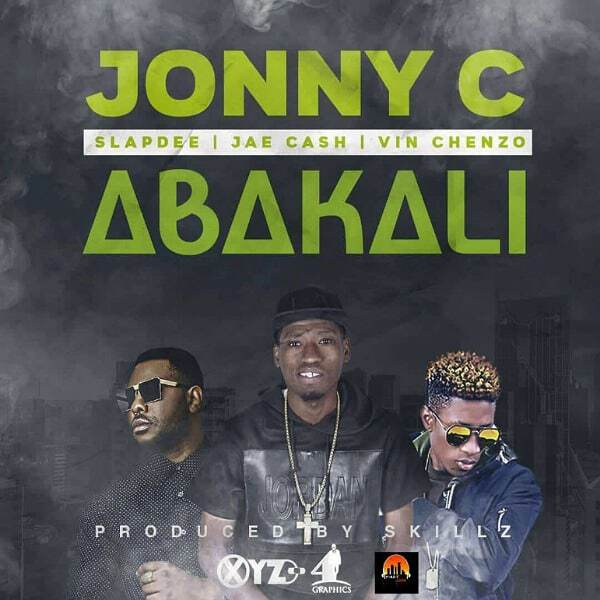 DOWNLOAD: Jonny C Ft Slap Dee, Vinchenzo & Jae Cash  – “Abakali” Mp3