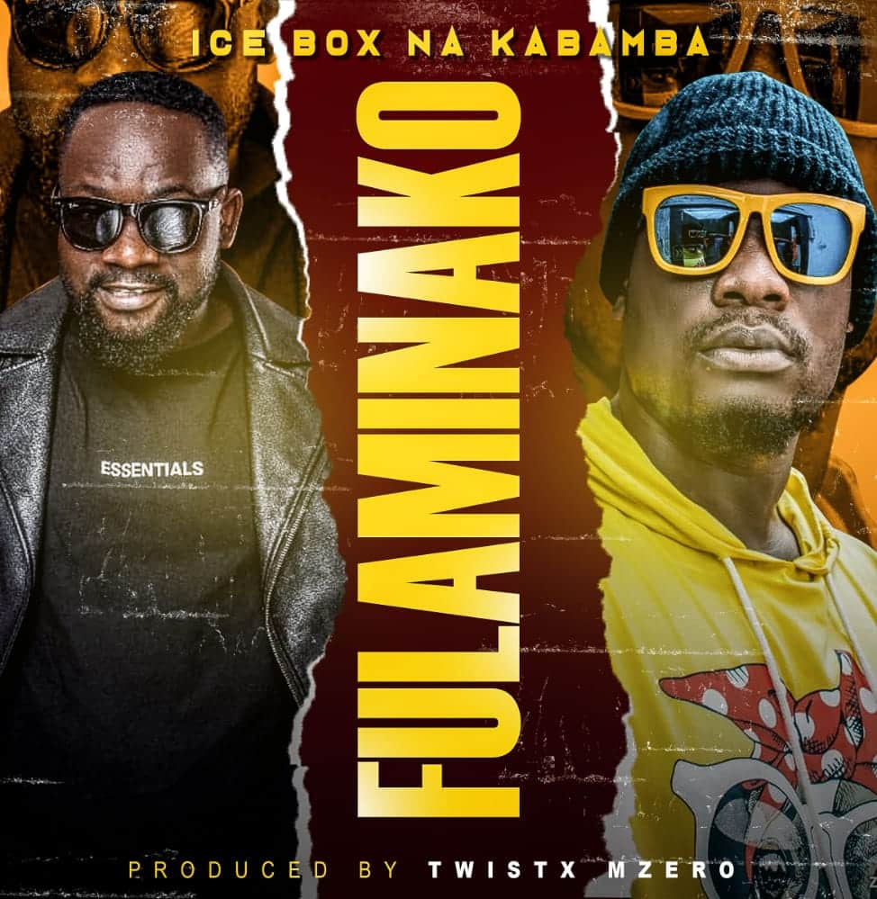 DOWNLOAD: Kabamba Na Ice Box – “Fulaminako” Mp3