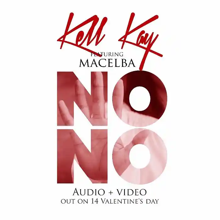 DOWNLOAD: Kell kay Ft Macelba – “Nono” Mp3