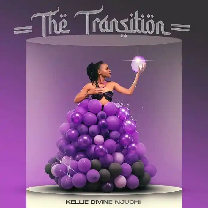 DOWNLOAD EP: Kellie Divine Njuchi – “The Transition” | Full Ep