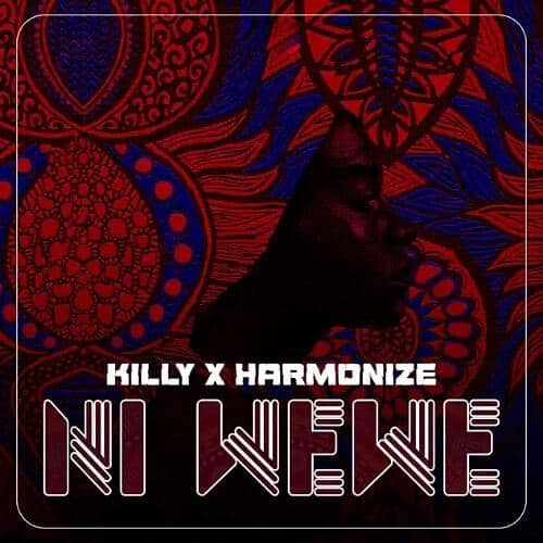 DOWNLOAD: Killy Ft Harmonize – “Ni Wewe” Mp3