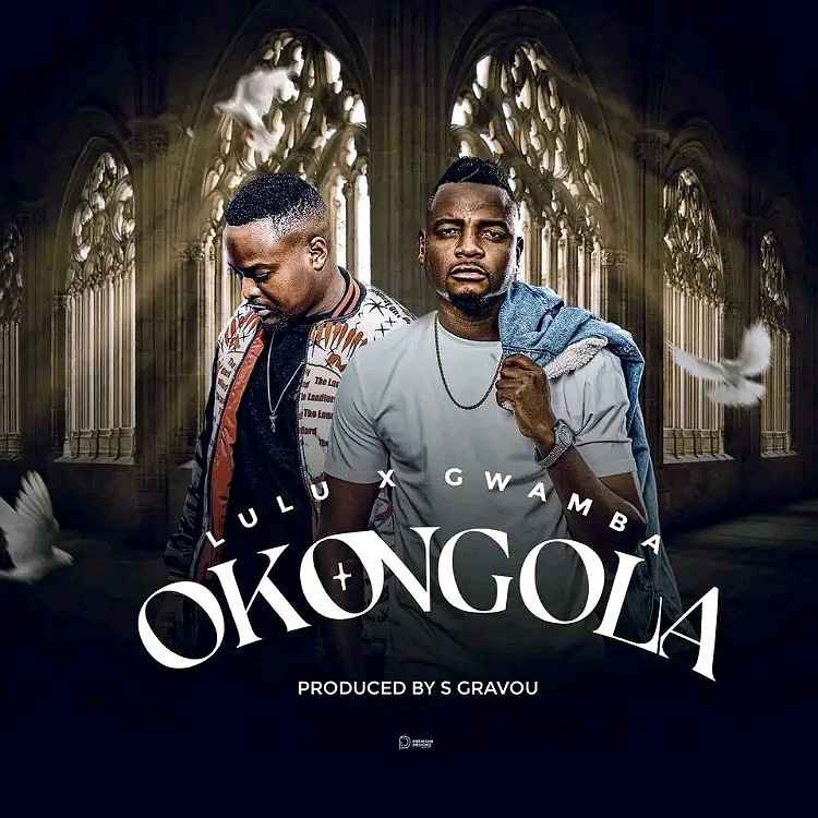 DOWNLOAD: Lulu Ft Gwamba – “Okongola” Mp3