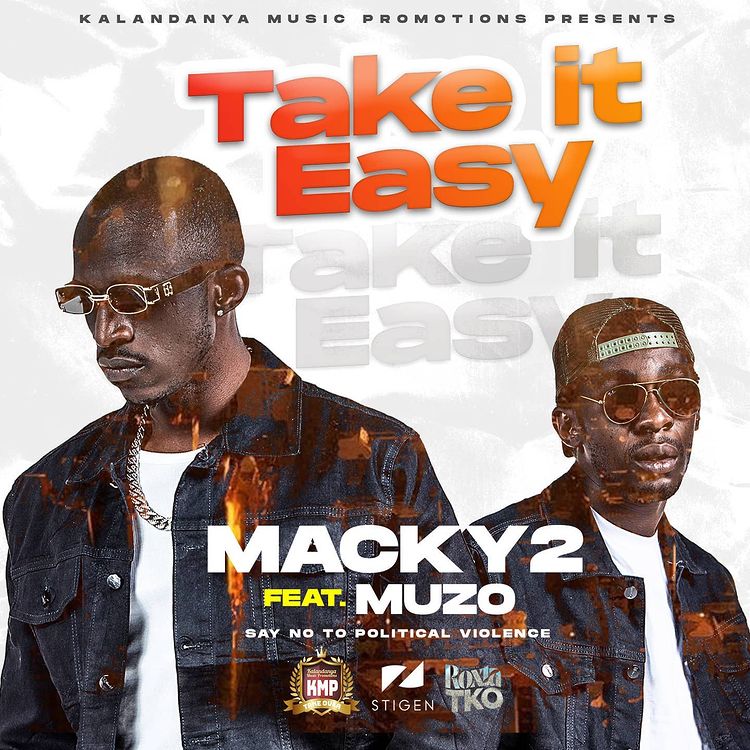 DOWNLOAD VIDEO: Macky 2 Ft Muzo Aka Alphonso – “Take It Easy” Mp4