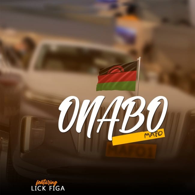 DOWNLOAD: Mafo ft Lick Figa – “Onabo” Mp3