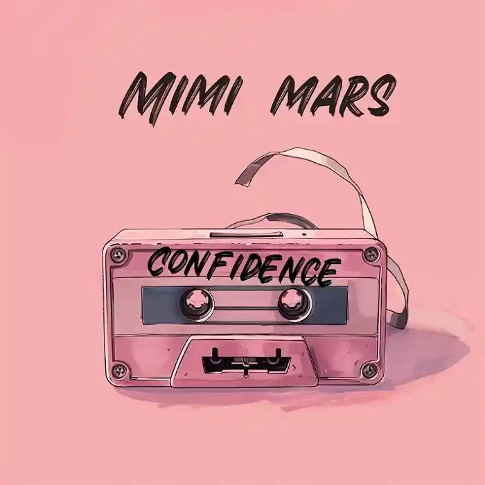 DOWNLOAD: Mimi Mars – “Confidence” Mp3