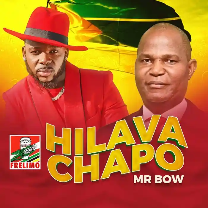 DOWNLOAD: Mr. Bow – “Hilava Chapo” Mp3