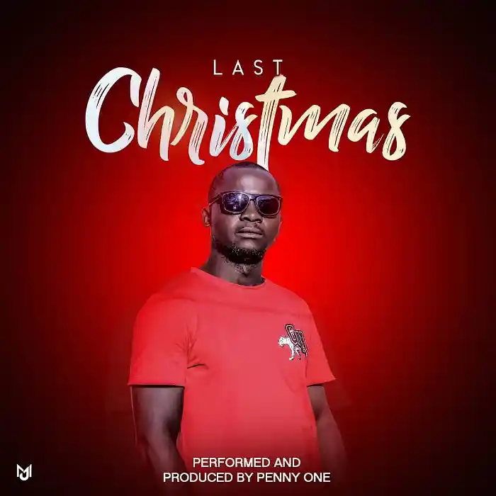 DOWNLOAD: Penny One – “Last Christmass” Mp3