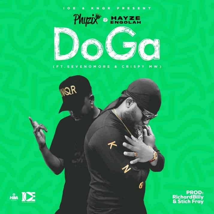 DOWNLOAD: Phyzix Ft Hayze Engolah – “DoGa” Mp3