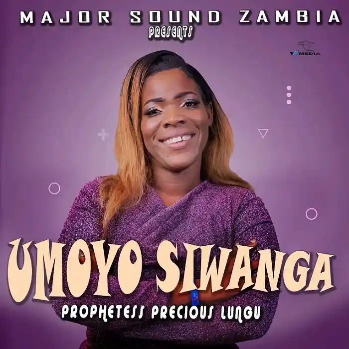 DOWNLOAD: Prophetess Precious Lungu – “Umoyo Siwanga” Mp3