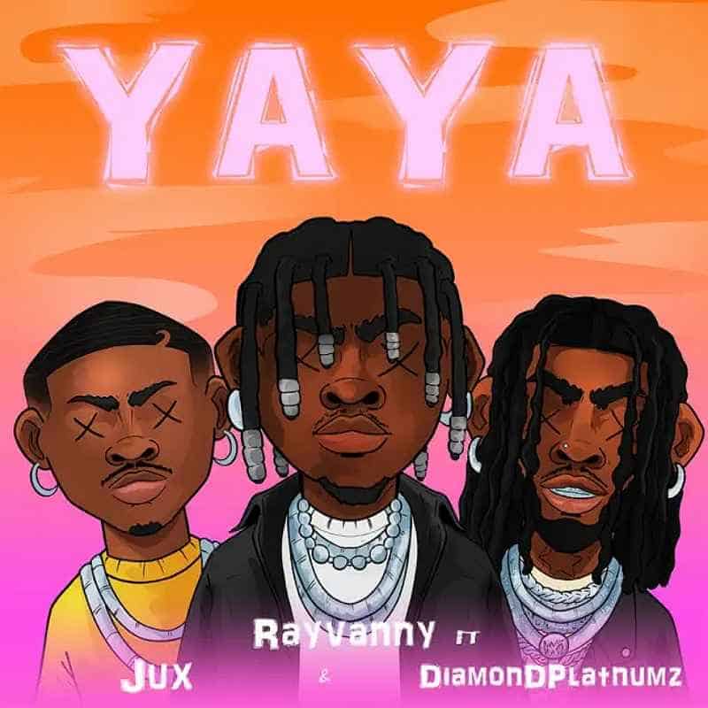 DOWNLOAD: Rayvanny Ft Diamond Platnumz & Jux – “YAYA” Mp3