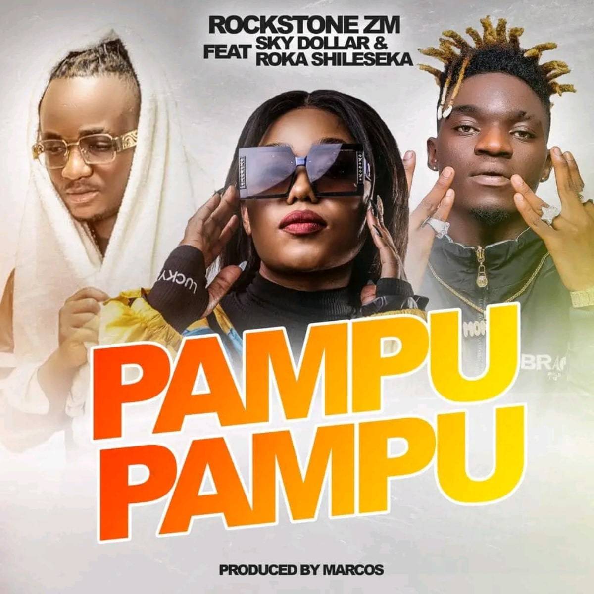 DOWNLOAD: Rockstone Zm Ft Sky Dollar & Roka Shileseka – “Pampu Pampu” (Video & Audio) Mp3