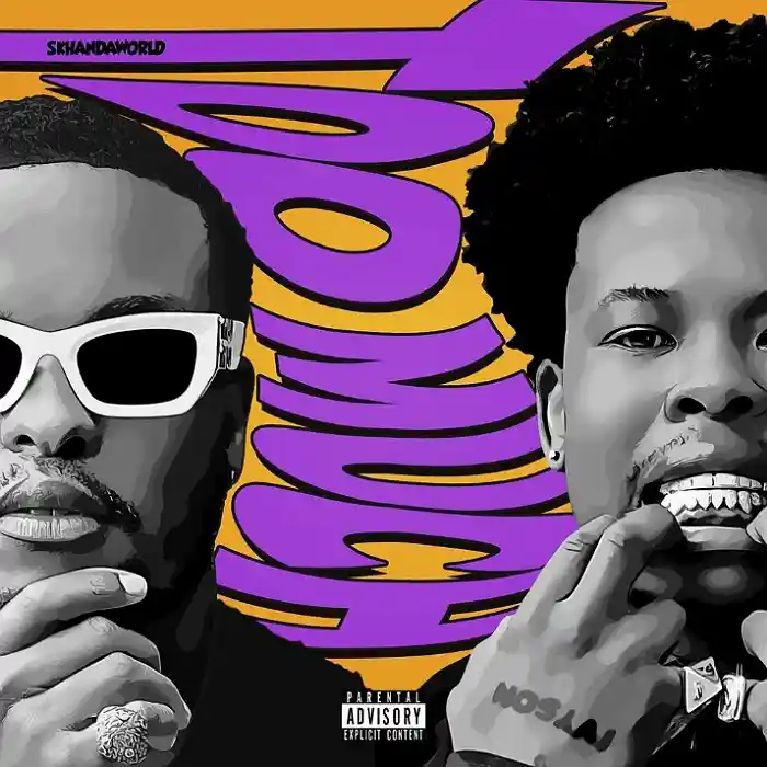 DOWNLOAD: SKHANDAWORLD Ft Nasty C – “TOO MUCH” Mp3