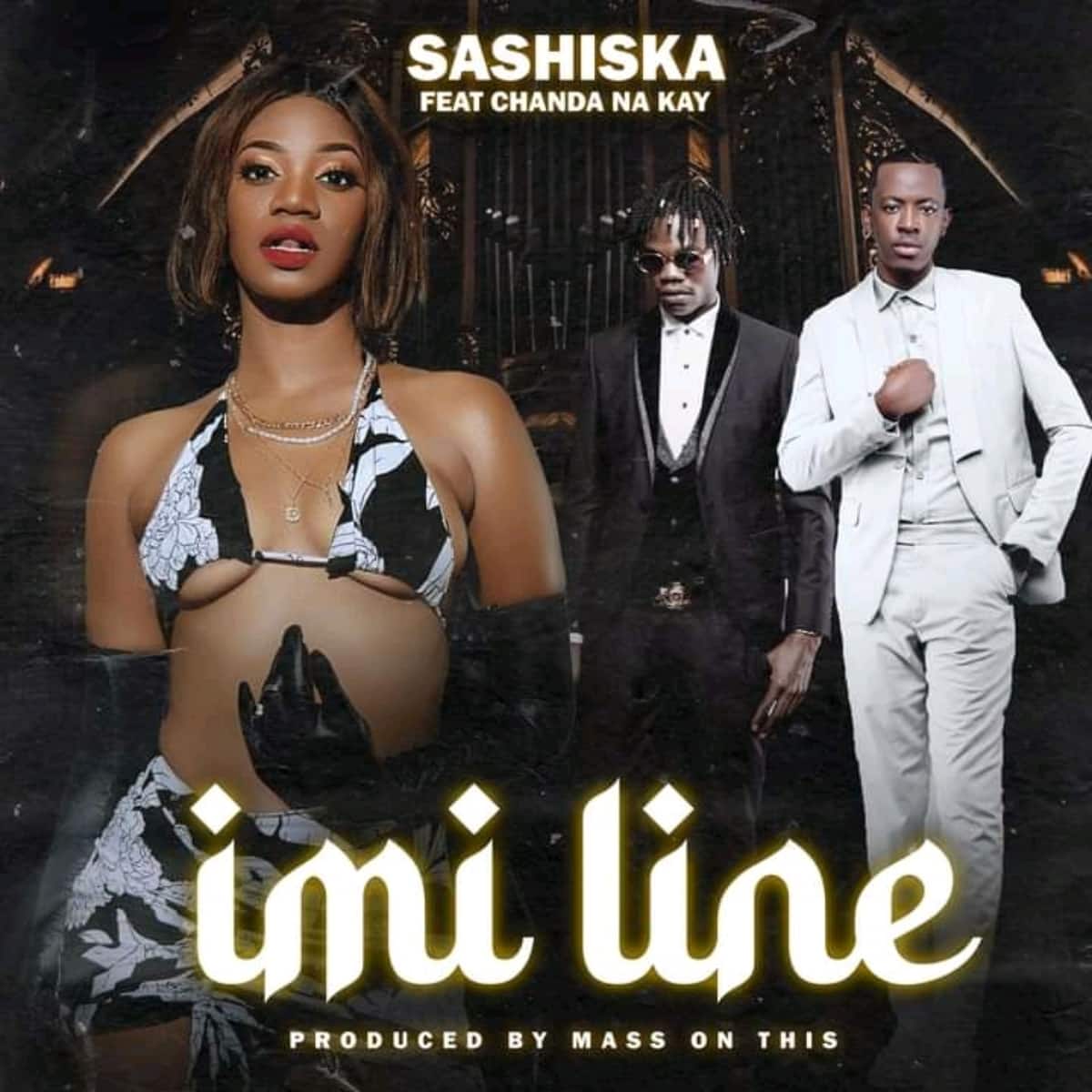 DOWNLOAD: Sashiska Feat Chanda Na Kay – “Imi Line” Mp3