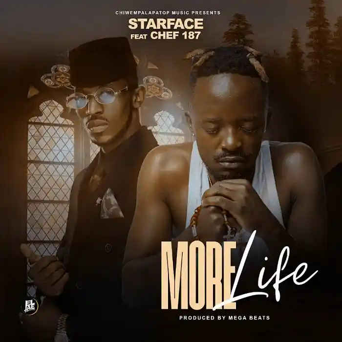 DOWNLOAD: Starface Ft Chef 187 – “More Life” Mp3