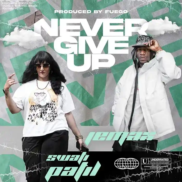 DOWNLOAD: Swati Patil Ft Jemax – “Never Give Up” Mp3