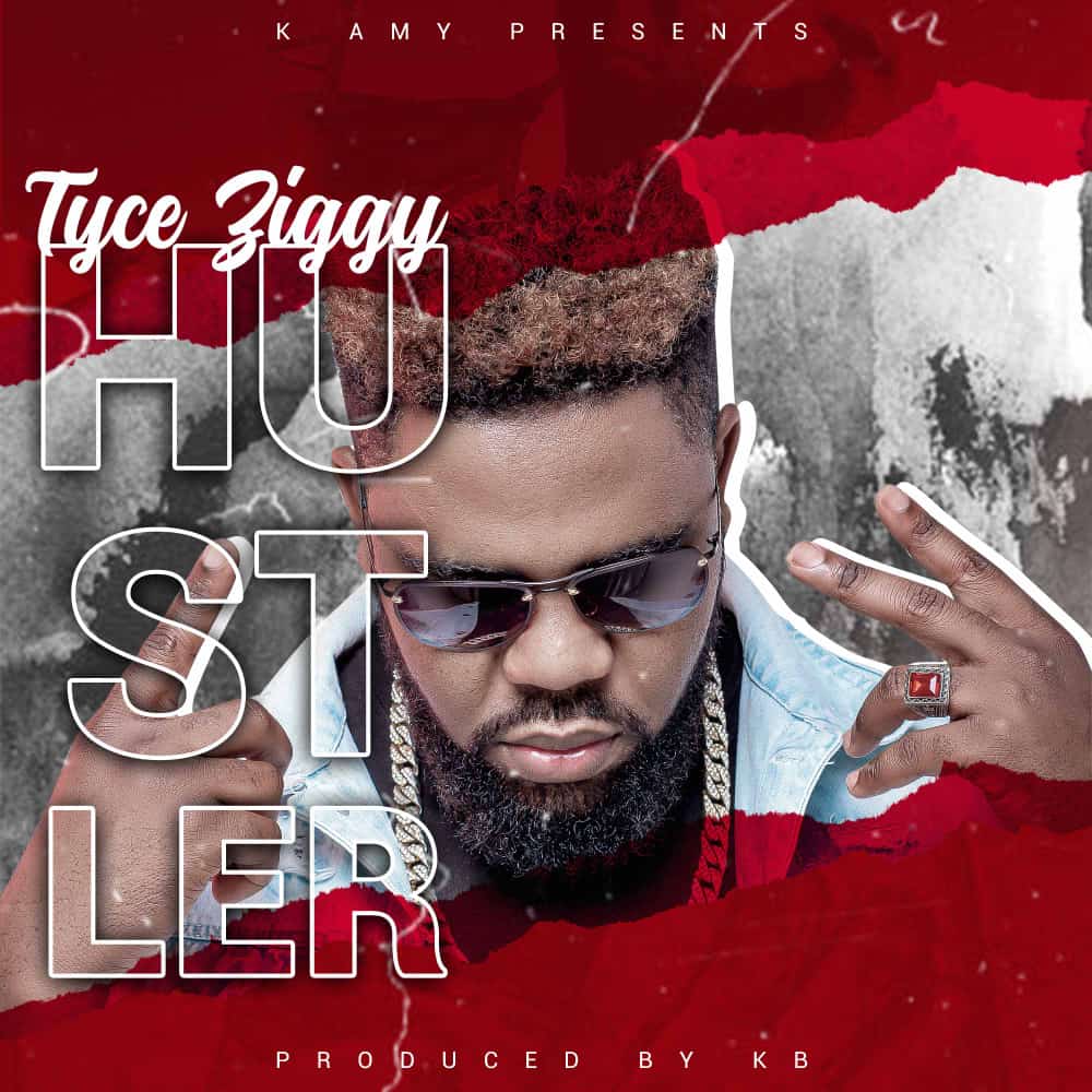 DOWNLOAD: Tyce Ziggy – “Hustler” Mp3