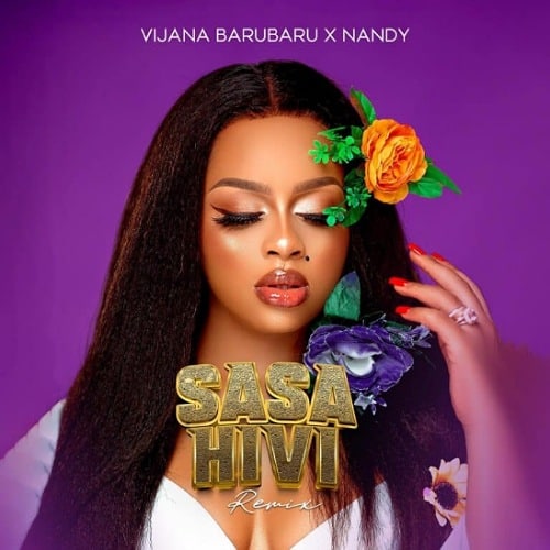 DOWNLOAD: Vijana Barubaru Ft Nandy – “Sasa Hivi Refix” Mp3