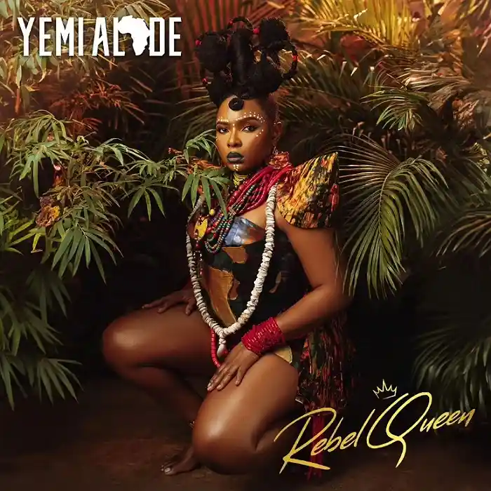 DOWNLOAD ALBUM: Yemi Alade – “Rebel Queen” | Full Album