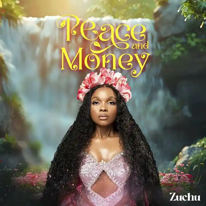 DOWNLOAD ALBUM: Zuchu – “Peace And Money” | Full Album