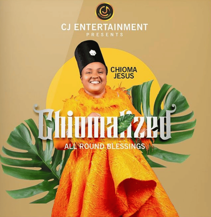 DOWNLOAD ALBUM: CHIOMA JESUS – “CHIOMALIZED” (Full Album)