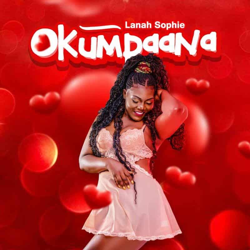 DOWNLOAD: lanah sophie – “Okumpaana” Mp3